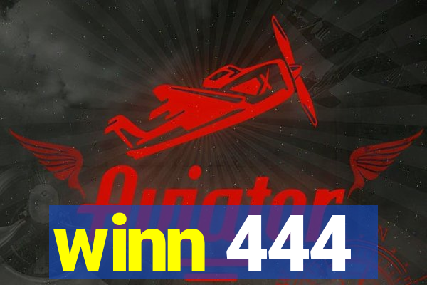 winn 444